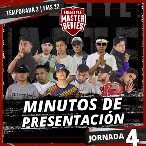 Minutos De Presentación - FMS PERU T2 2021-2022 Jornada 4 (Live) [Explicit]