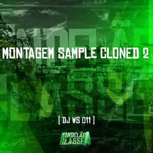 Montagem   Sample Cloned 2 (Explicit)