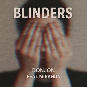 BLINDERS (feat. Miranda) (Radio Edit)