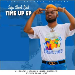 Time Up EP (Explicit)