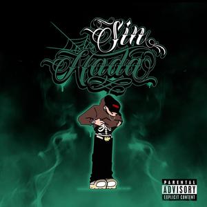 Sin Nada (feat. El Gerson)