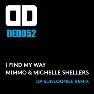 I Found My Way (Da Sunlounge Remix)