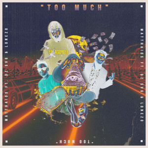 Too Much (Explicit)