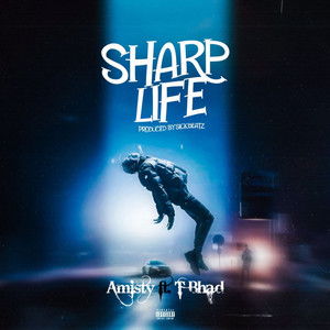 Sharp Life (Explicit)