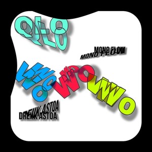 QLo Wow (Explicit)