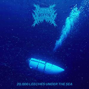 20,000 Leeches Under the Sea