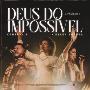 Deus do Impossível, YAHWEH (Ao Vivo)