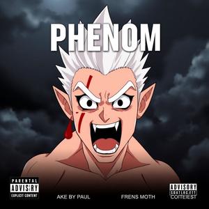 Phenom (Explicit)