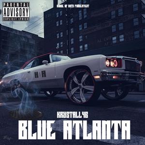 Blue Atlanta (Explicit)