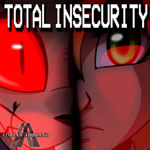 Total Insecurity (Cover en español)