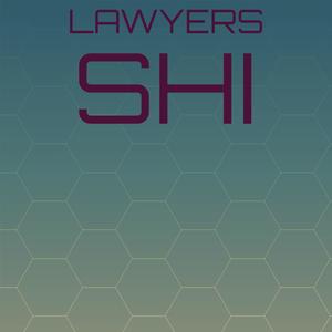 Lawyers Shi