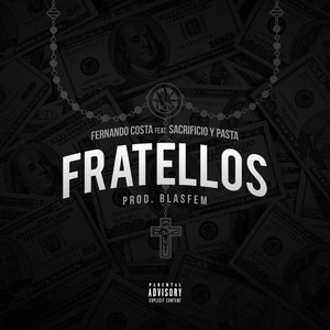 Fratellos (Explicit)