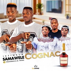 Cognac (feat. Gatsheni & Q Twins)