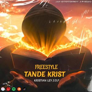 Freestyle Tande Krist (Explicit)