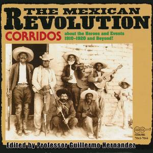 Corridos Of The Mexican Revolution