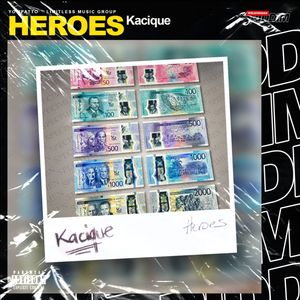 Heroes (Explicit)