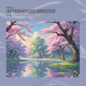 Afterhours Groove (feat. caosxr)