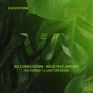 All Comes Down (TJ Lawton Remix)