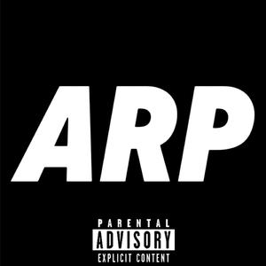 ARP (feat. Ammo4daze & Jugg Forever King|Explicit)