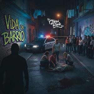 Vida De Barrio