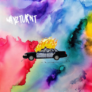 #Way2Turnt (Explicit)