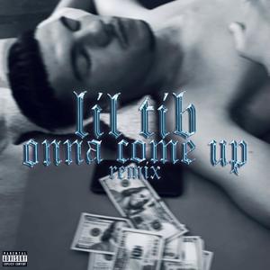 Onna Come Up (Remix|Explicit)