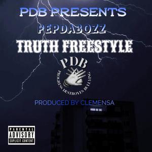 Truth freestyle (Explicit)