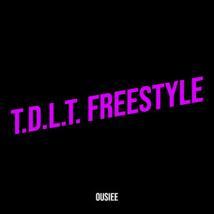 T.D.L.T. Freestyle