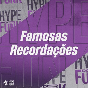 Famosas Recordações (Explicit)