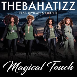 Magical Touch (feat. Levixon & Fresh IE)