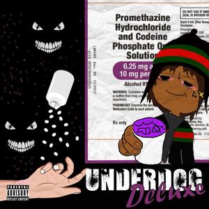 Underdog (Deluxe) [Explicit]