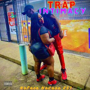 TRAP INTIMACY (Explicit)