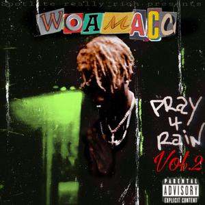 Pray 4 Rain 2 (Explicit)