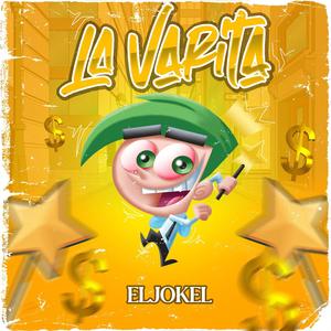 La Varita (Explicit)