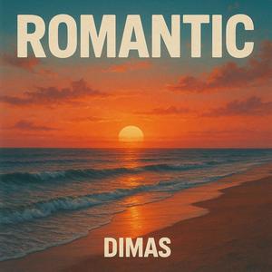 Romantic (Explicit)