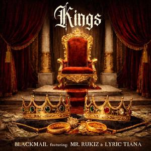 Kings (feat. Lyric Tiana & Mr. Rukiz|Explicit)