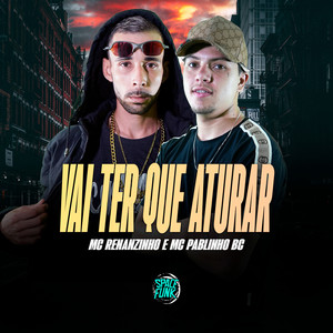 Vai Ter Que Aturar (Explicit)