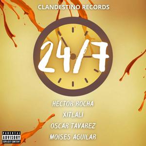 24/7 (feat. Xitlali, Oscar Tavárez & Moisés Aguilar) [Explicit]