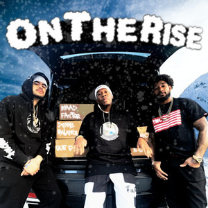 On the Rise (Explicit)