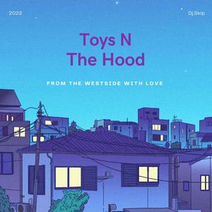 Toyz N The Hood