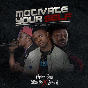 Motivate Yourself (feat. Wizzypro & Silver A)