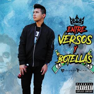 Entre Versos & Botellas (Deluxe) [Explicit]