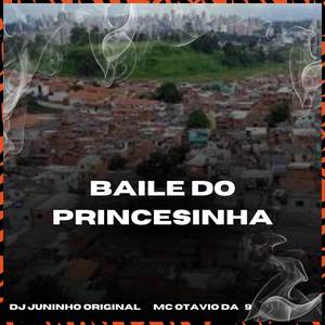 Baile do Princesinha (Explicit)