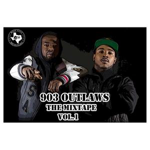 903 Outlaws The Mixtape Vol.1 (Explicit)