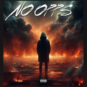 No Opps (Explicit)