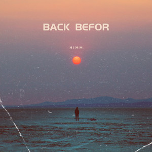 Back Befor (Explicit)