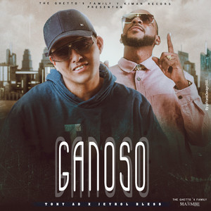 Ganoso (Explicit)