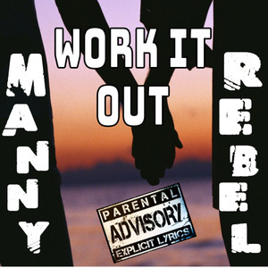 Work It Out (Explicit)