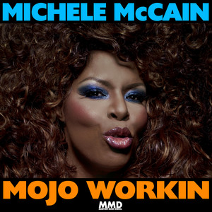 Mojo Workin (Extended Mix)