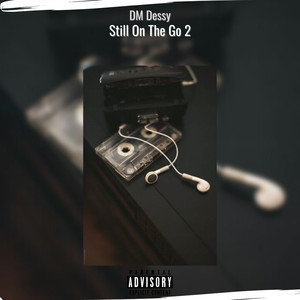 Still On The Go 2 (Explicit)